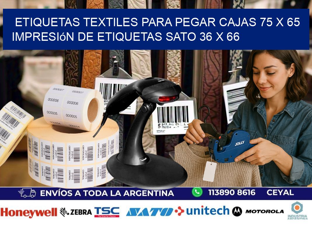 etiquetas textiles para pegar cajas 75 x 65 impresión de etiquetas sato 36 x 66