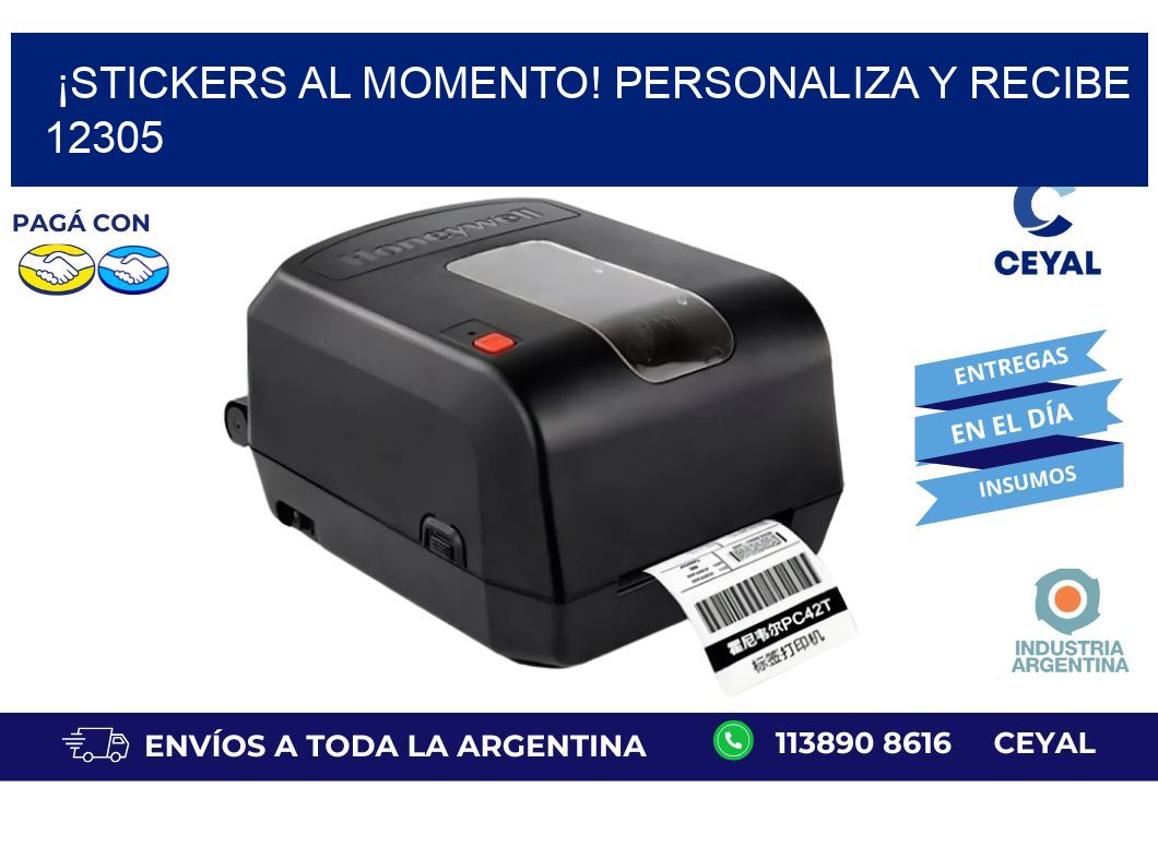 ¡Stickers al Momento! Personaliza y Recibe 12305