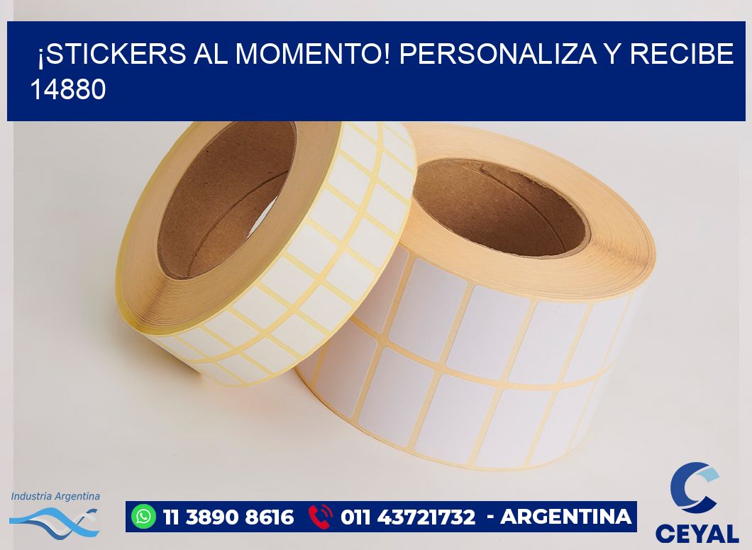 ¡Stickers al Momento! Personaliza y Recibe 14880