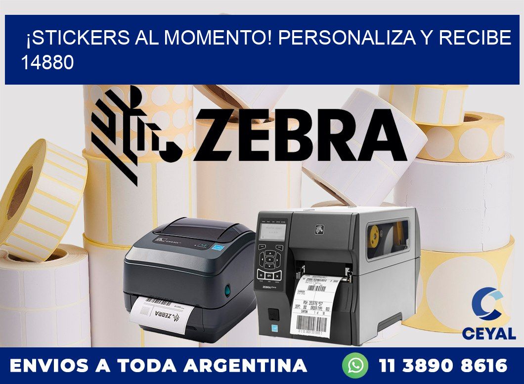 ¡Stickers al Momento! Personaliza y Recibe 14880