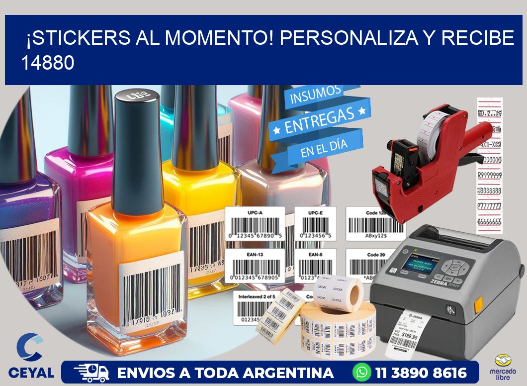 ¡Stickers al Momento! Personaliza y Recibe 14880