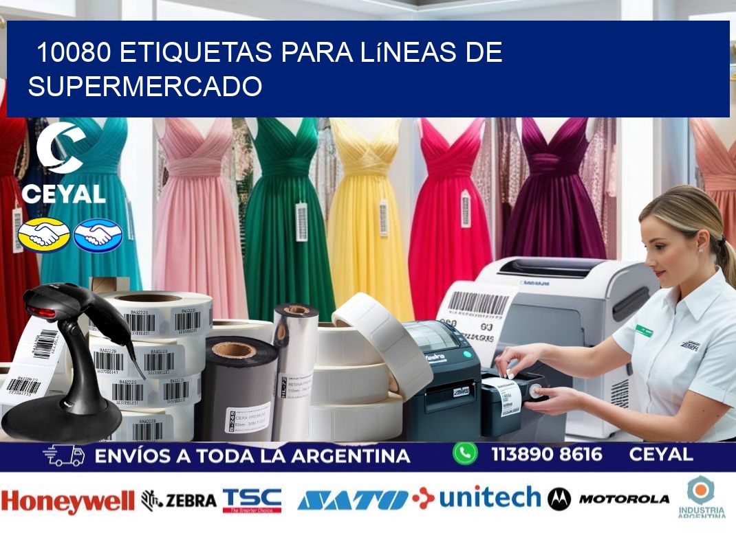 10080 Etiquetas para líneas de supermercado