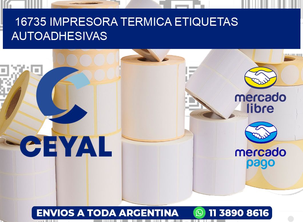 16735 Impresora termica etiquetas autoadhesivas