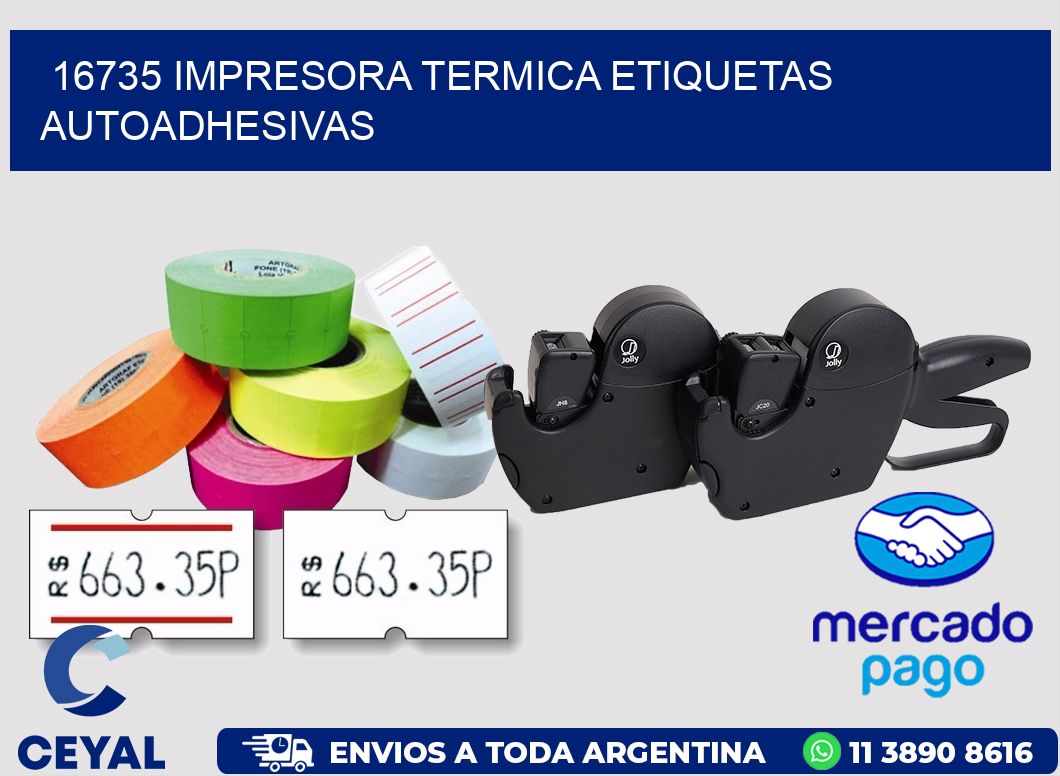 16735 Impresora termica etiquetas autoadhesivas