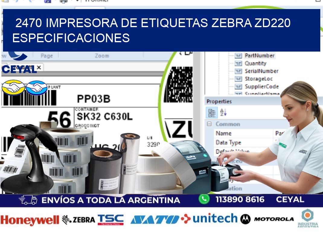 2470 impresora de etiquetas Zebra ZD220 especificaciones