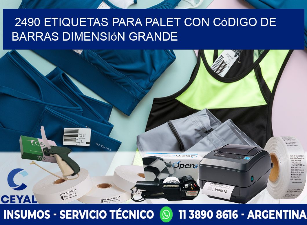 2490 etiquetas para palet con código de barras dimensión grande