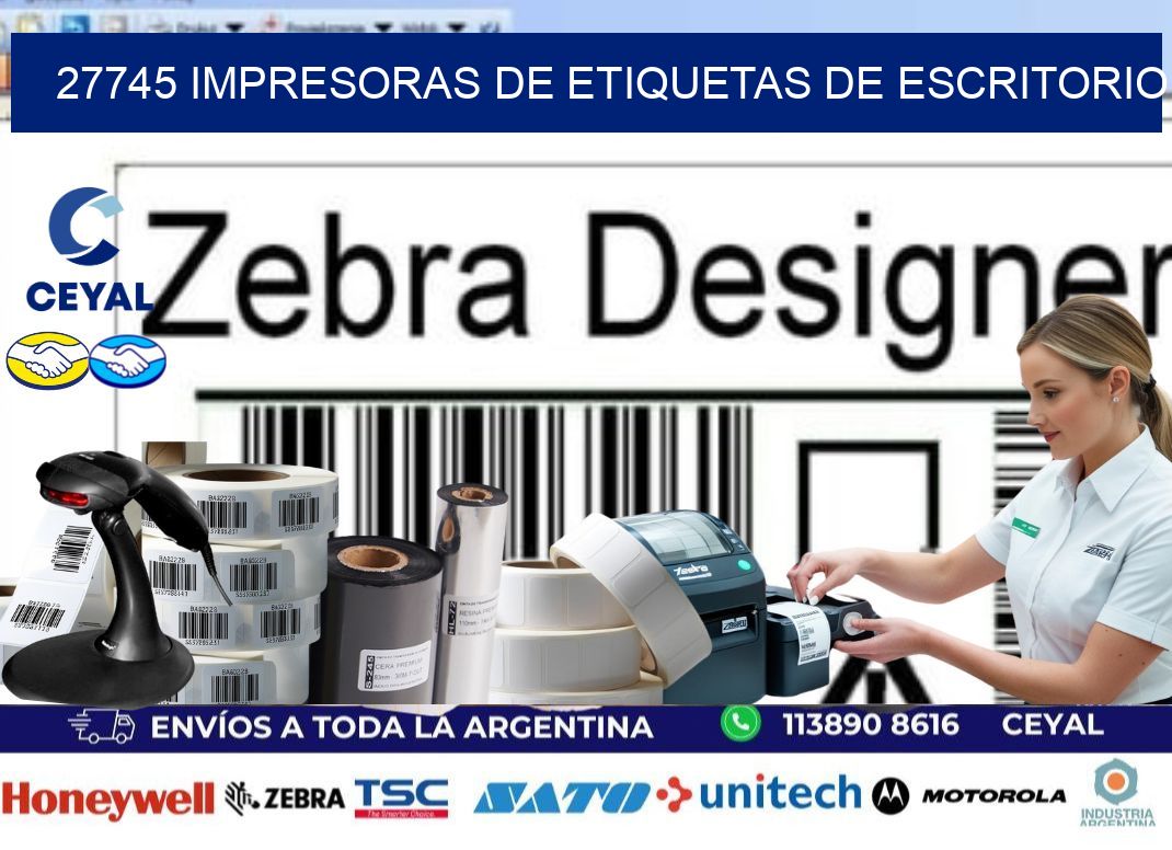 27745 impresoras de etiquetas de escritorio