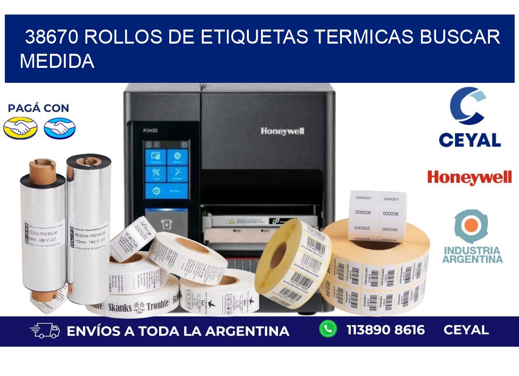 38670 rollos de etiquetas termicas buscar medida