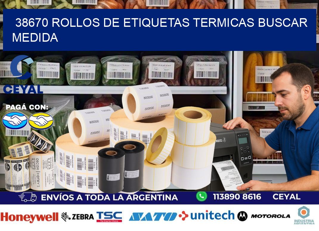 38670 rollos de etiquetas termicas buscar medida