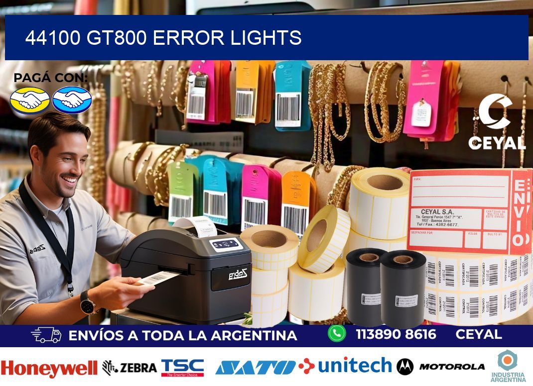 44100 GT800 error lights