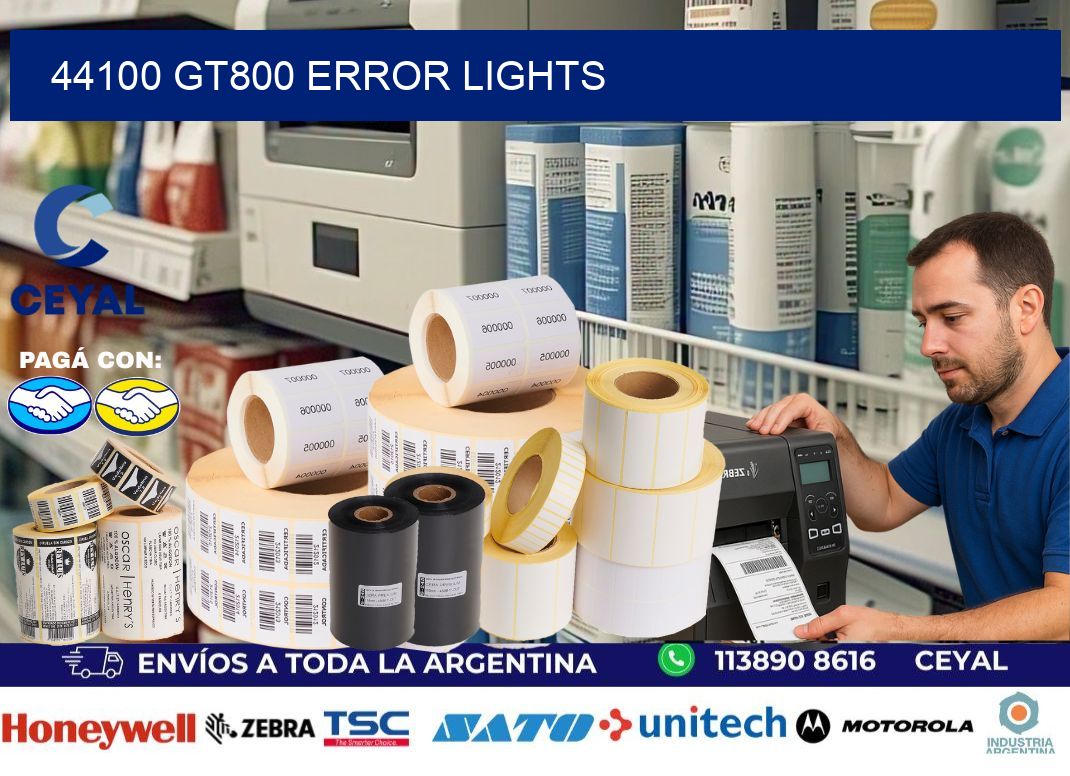 44100 GT800 error lights
