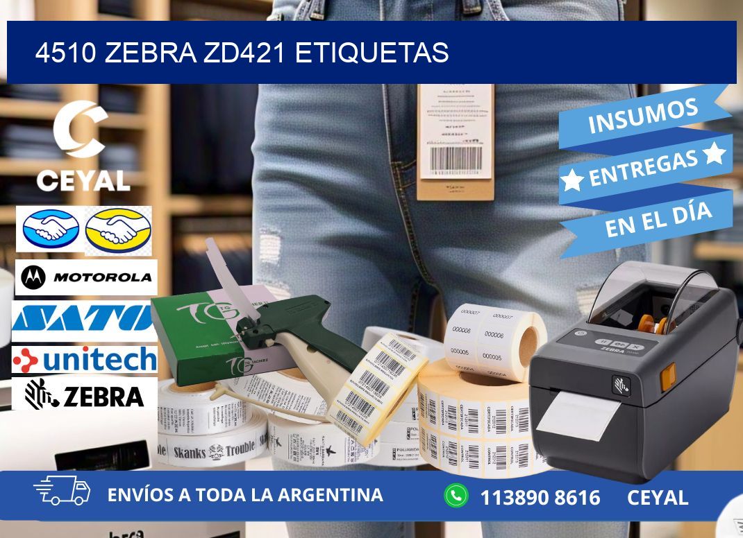 4510 Zebra ZD421 etiquetas