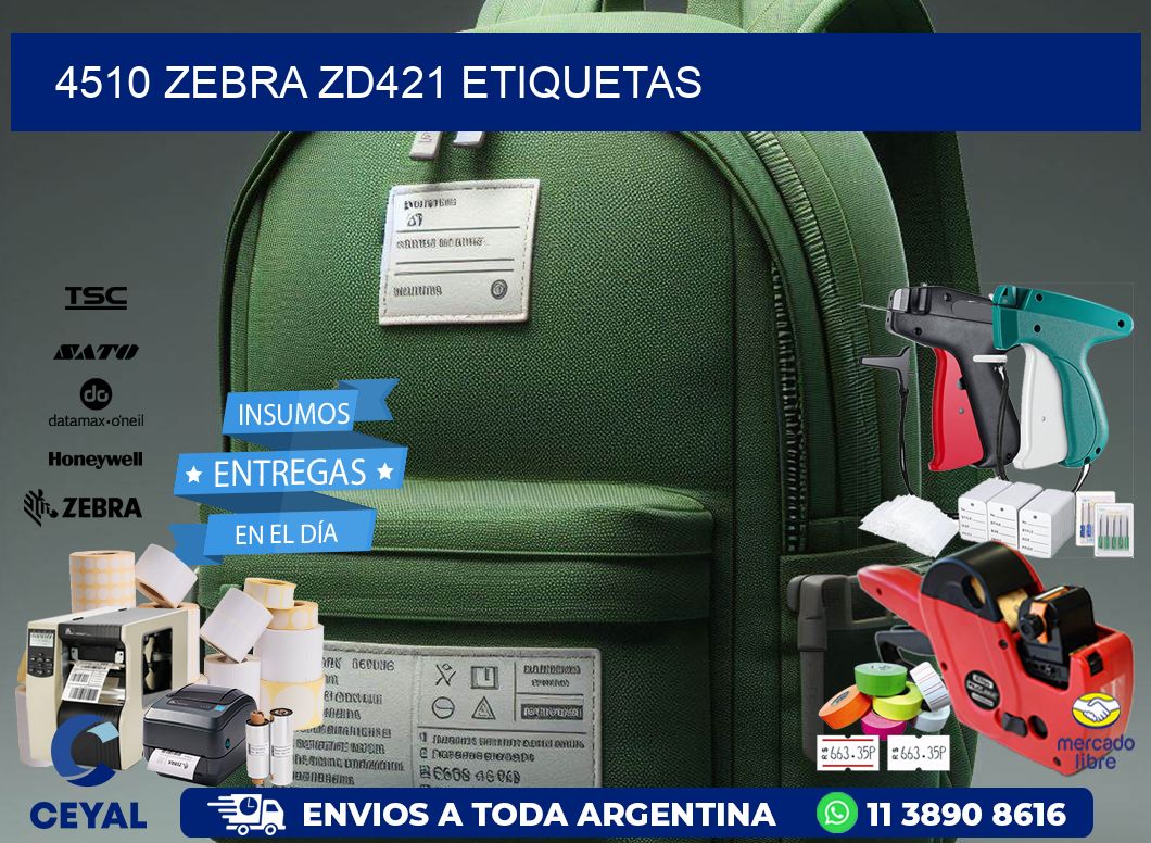 4510 Zebra ZD421 etiquetas