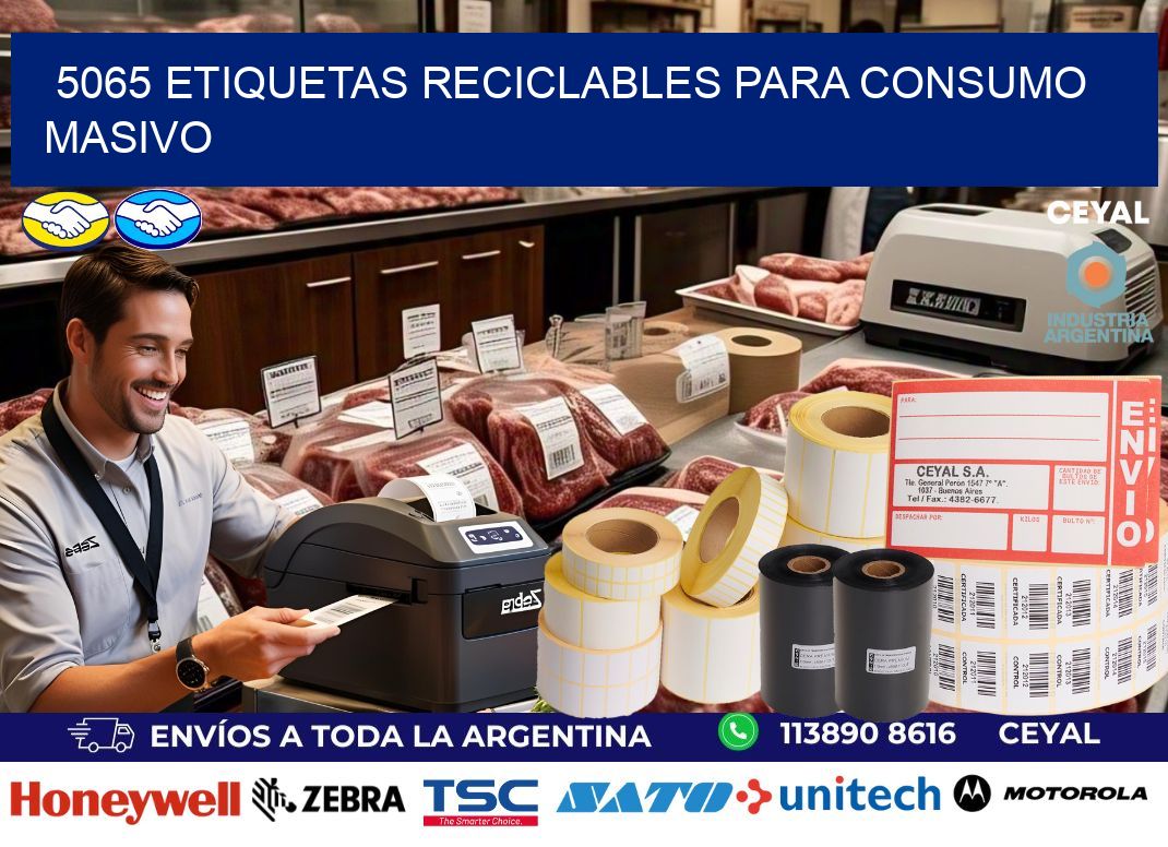 5065 Etiquetas reciclables para consumo masivo