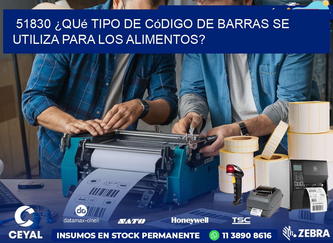 51830 ¿Qué tipo de código de barras se utiliza para los alimentos?