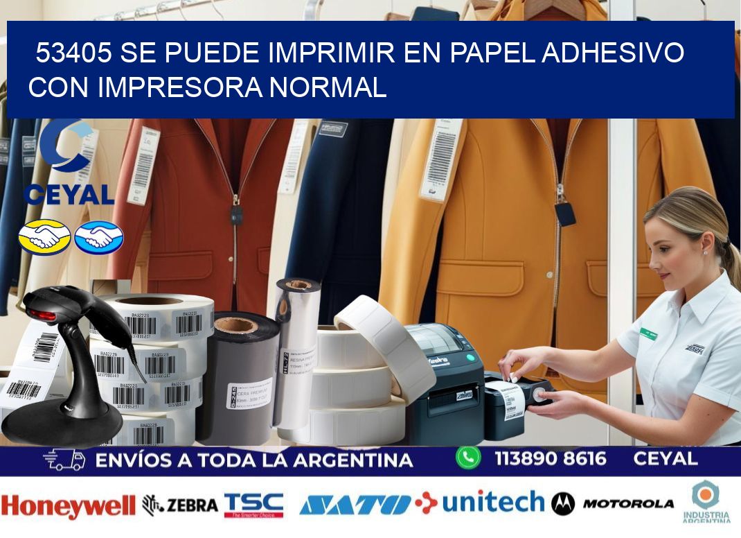 53405 Se puede imprimir en papel adhesivo con impresora normal