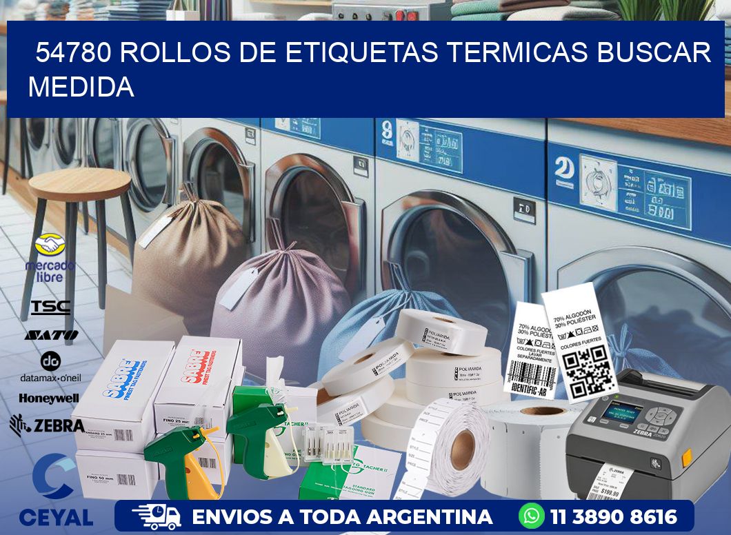 54780 rollos de etiquetas termicas buscar medida