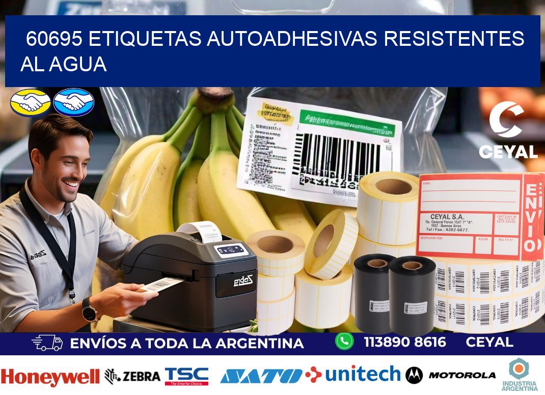 60695 etiquetas autoadhesivas resistentes al agua