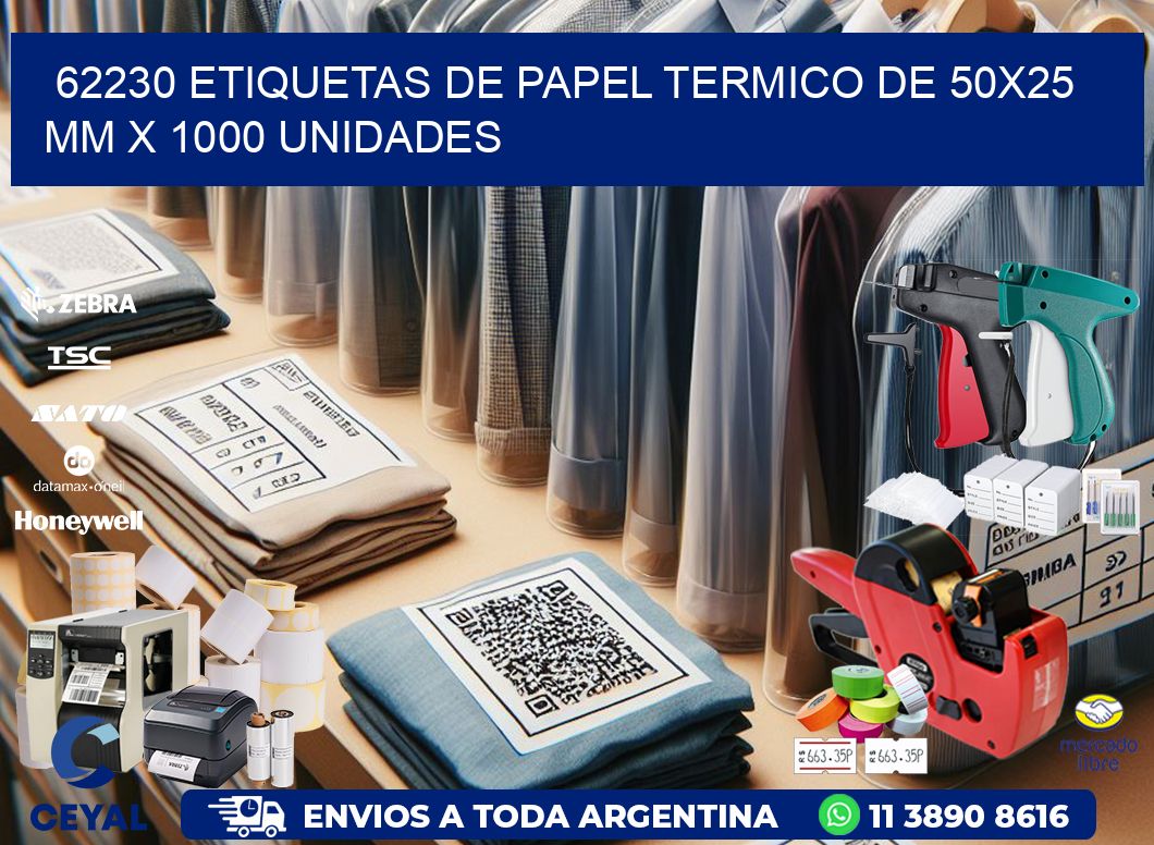 62230 Etiquetas De Papel Termico De 50x25 Mm X 1000 Unidades