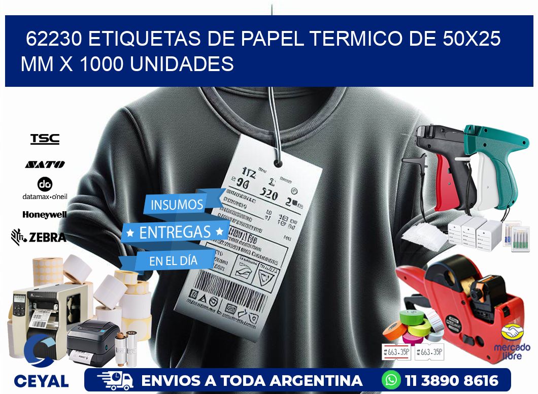 62230 Etiquetas De Papel Termico De 50x25 Mm X 1000 Unidades
