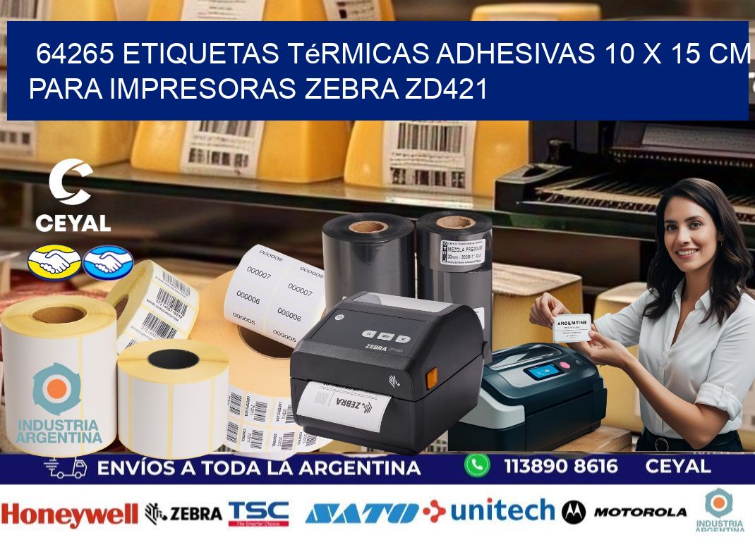 64265 Etiquetas Térmicas Adhesivas 10 x 15 cm para Impresoras Zebra ZD421