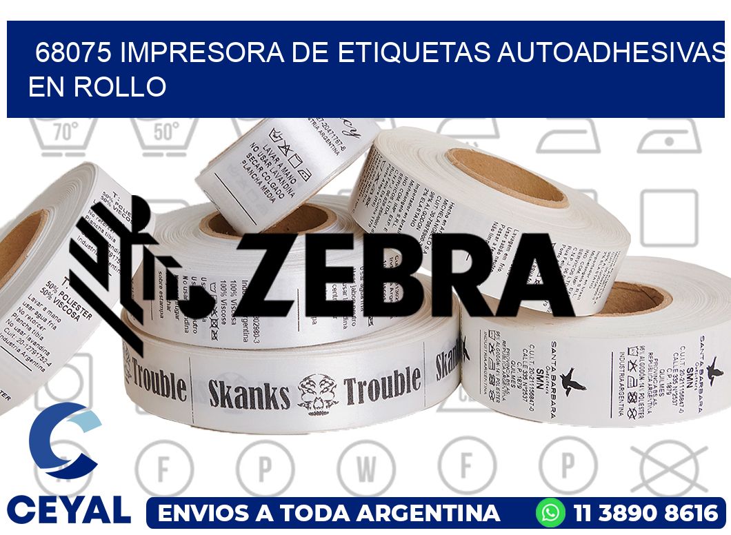 68075 impresora de etiquetas autoadhesivas en rollo