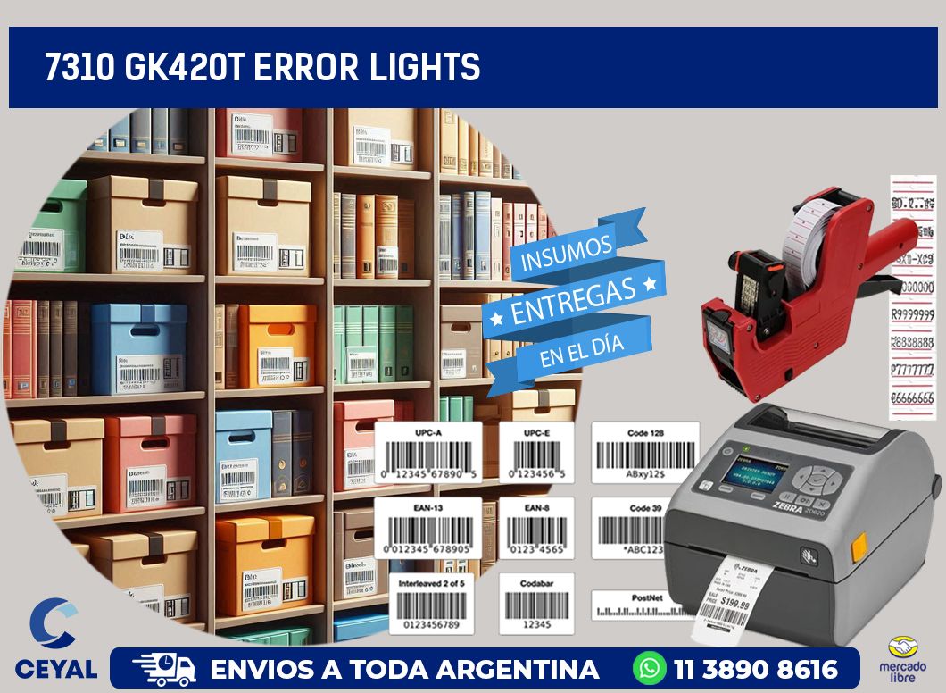 7310 GK420T error lights