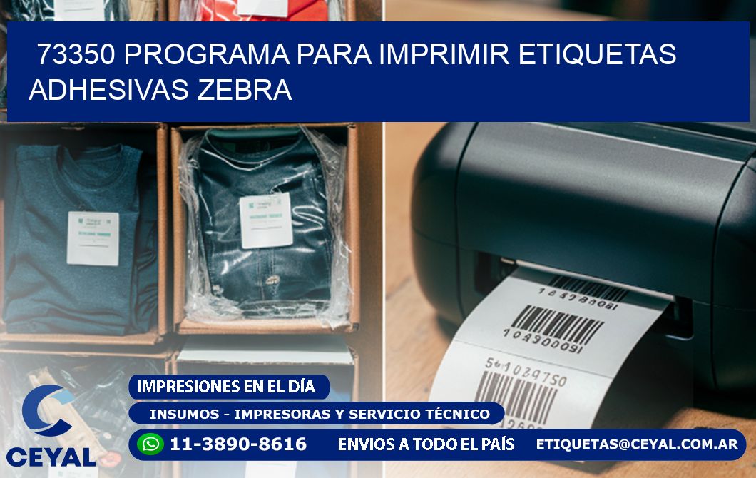 73350 Programa para imprimir etiquetas adhesivas zebra