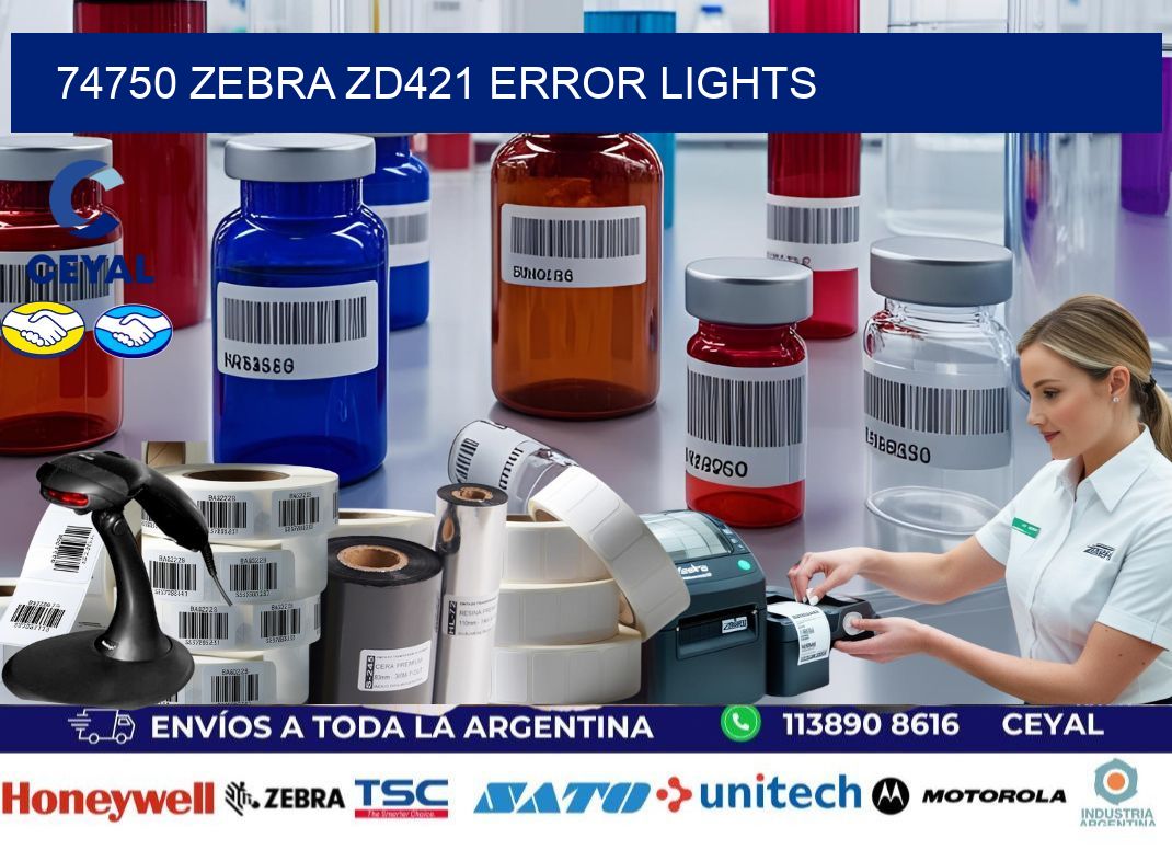 74750 Zebra ZD421 error lights