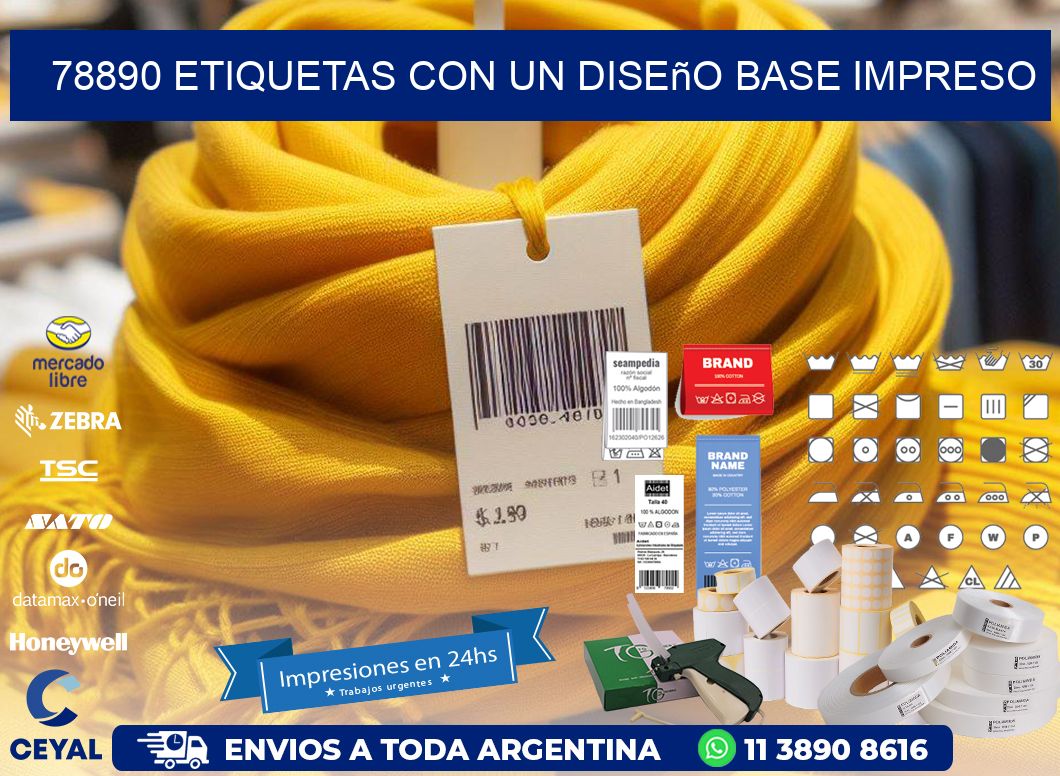 78890 etiquetas con un diseño base impreso