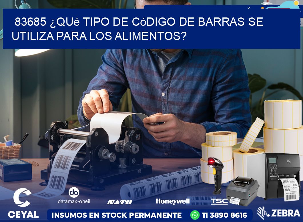83685 ¿Qué tipo de código de barras se utiliza para los alimentos?