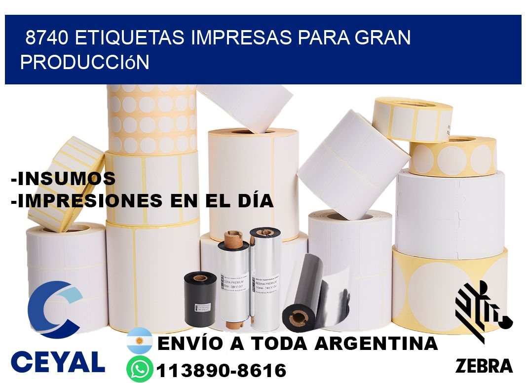 8740 Etiquetas impresas para gran producción