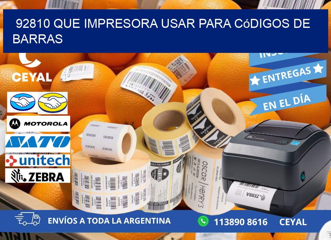92810 Que impresora usar para códigos de barras