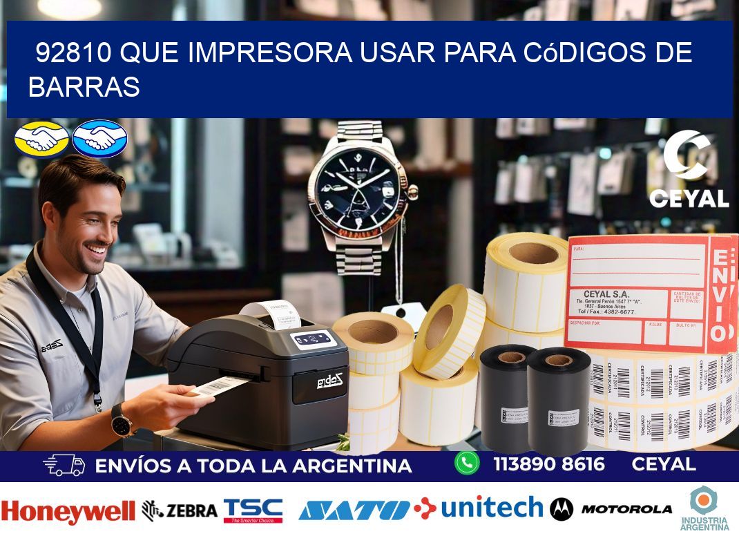 92810 Que impresora usar para códigos de barras
