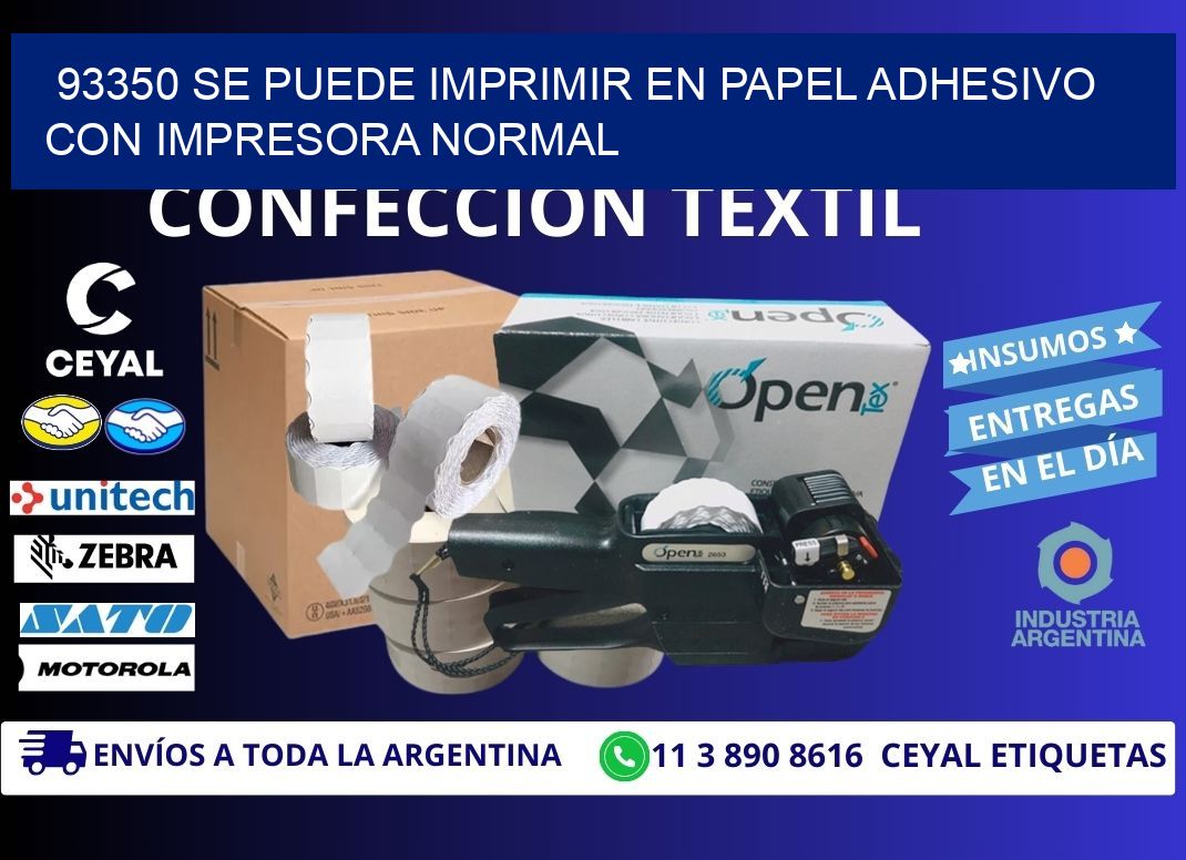 93350 Se puede imprimir en papel adhesivo con impresora normal