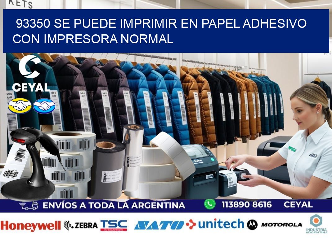 93350 Se puede imprimir en papel adhesivo con impresora normal