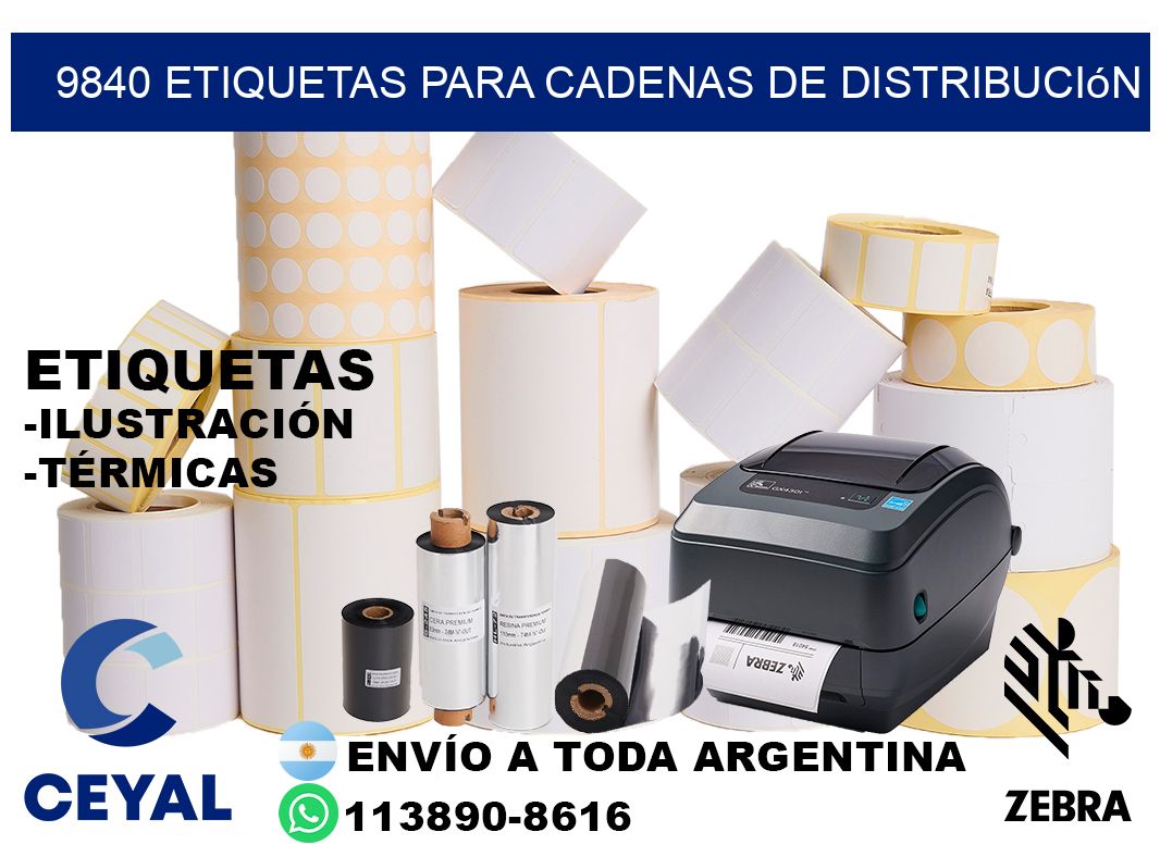 9840 Etiquetas para cadenas de distribución