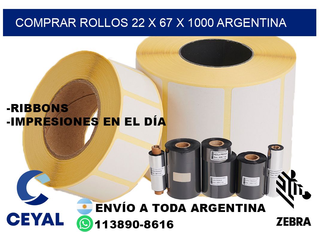 Comprar Rollos 22 x 67 x 1000 argentina