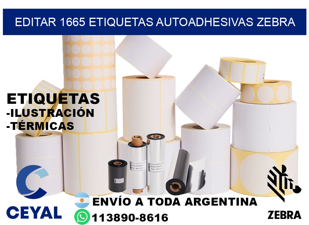 EDITAR 1665 ETIQUETAS AUTOADHESIVAS ZEBRA