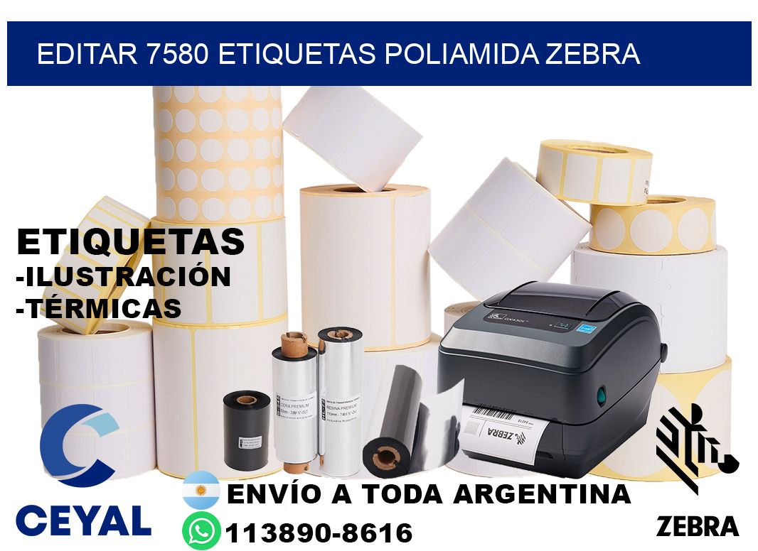 EDITAR 7580 ETIQUETAS POLIAMIDA ZEBRA