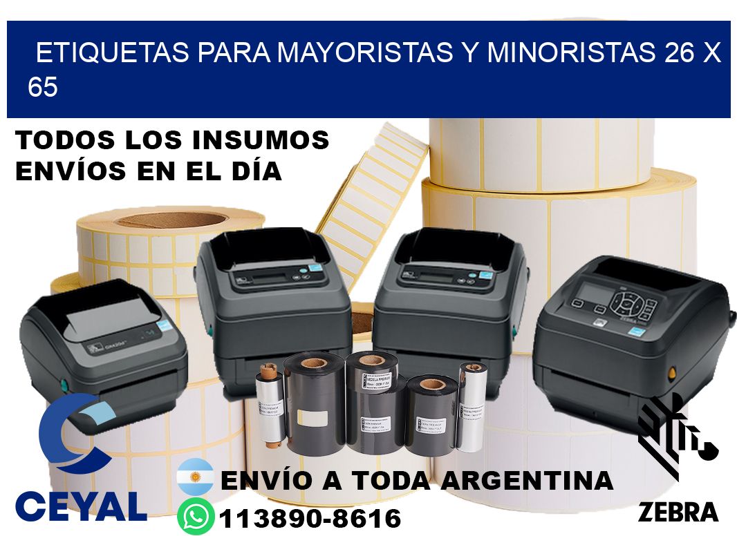 ETIQUETAS PARA MAYORISTAS Y MINORISTAS 26 x 65