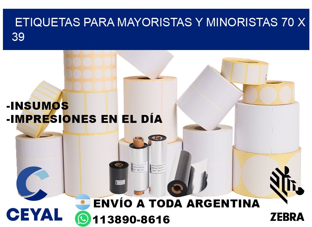ETIQUETAS PARA MAYORISTAS Y MINORISTAS 70 x 39