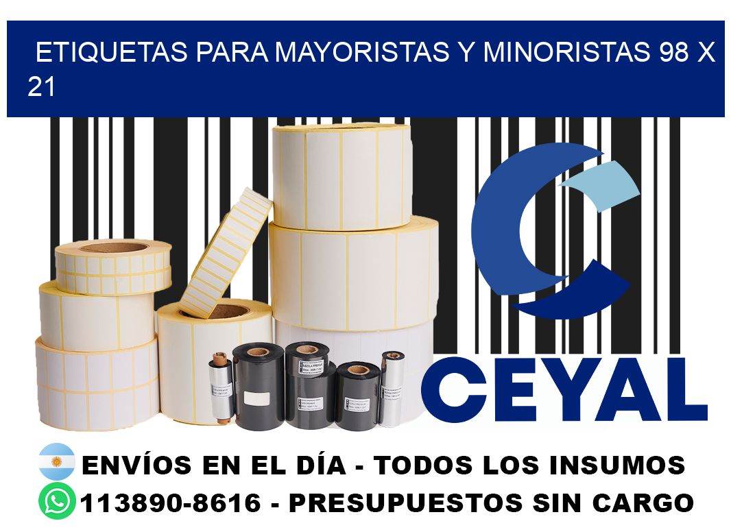ETIQUETAS PARA MAYORISTAS Y MINORISTAS 98 x 21
