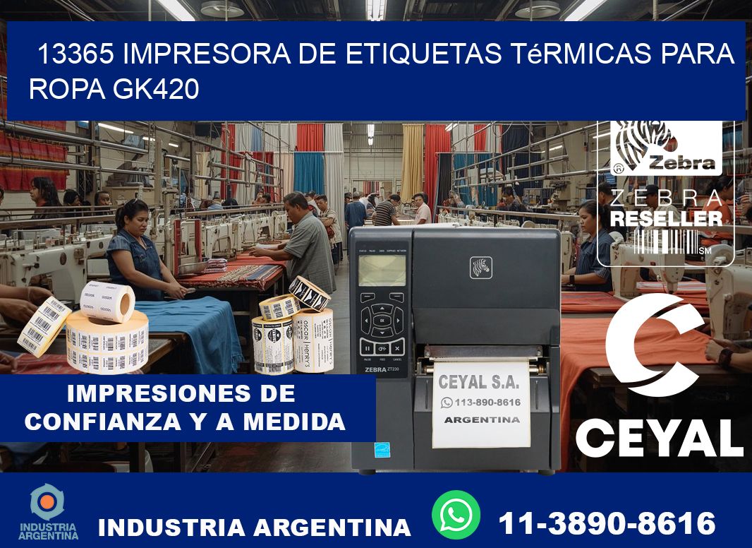 13365 impresora de etiquetas térmicas para ropa GK420