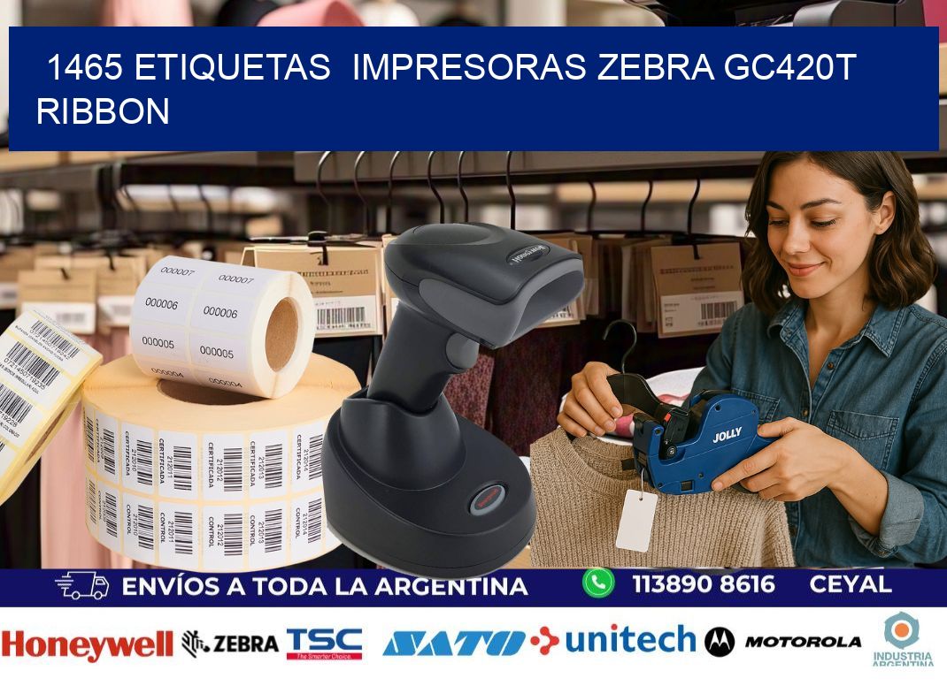 1465 etiquetas impresoras zebra gc420t ribbon