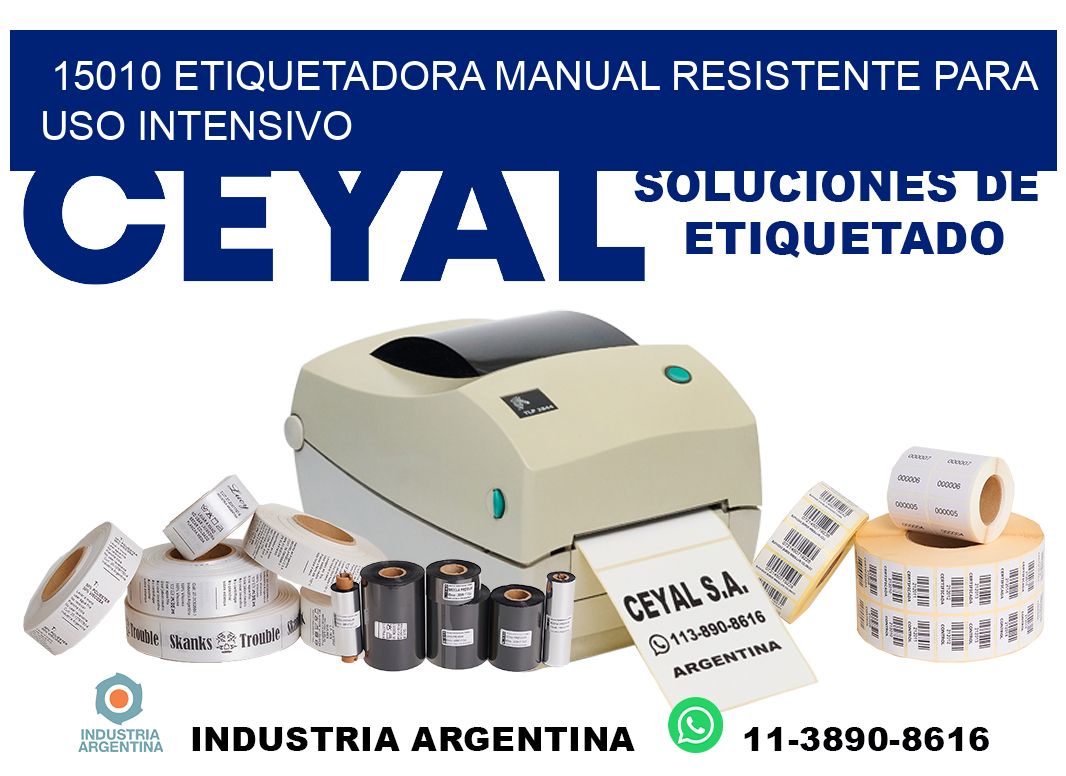 15010 etiquetadora manual resistente para uso intensivo