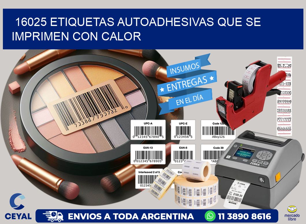 16025 etiquetas autoadhesivas que se imprimen con calor