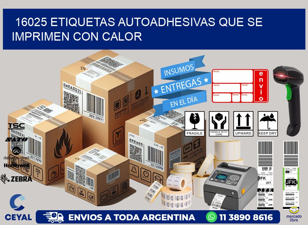 16025 etiquetas autoadhesivas que se imprimen con calor