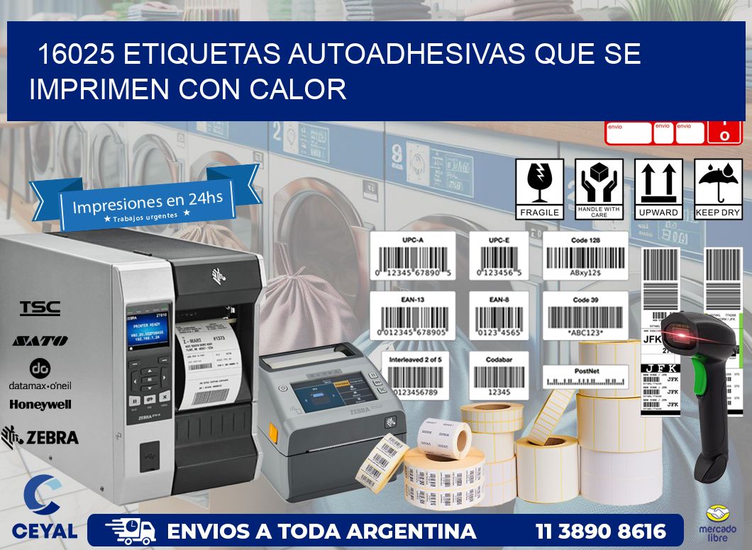 16025 etiquetas autoadhesivas que se imprimen con calor