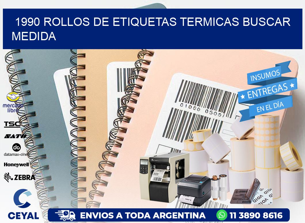 1990 rollos de etiquetas termicas buscar medida